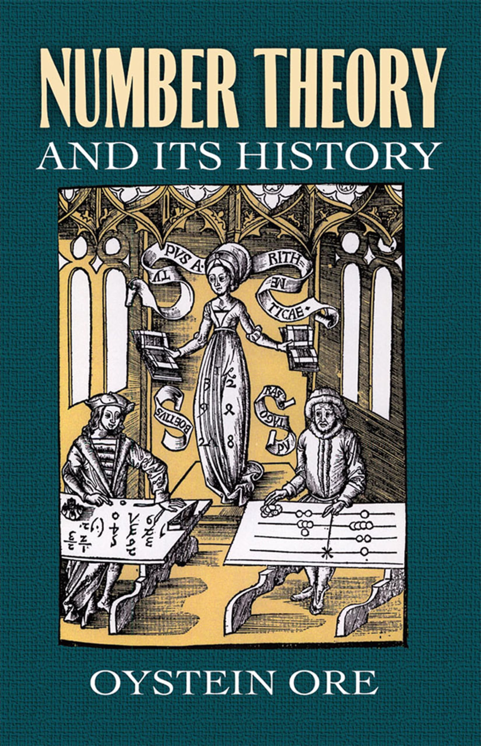 Number Theory and Its History (Dover Books on Mathematics),New