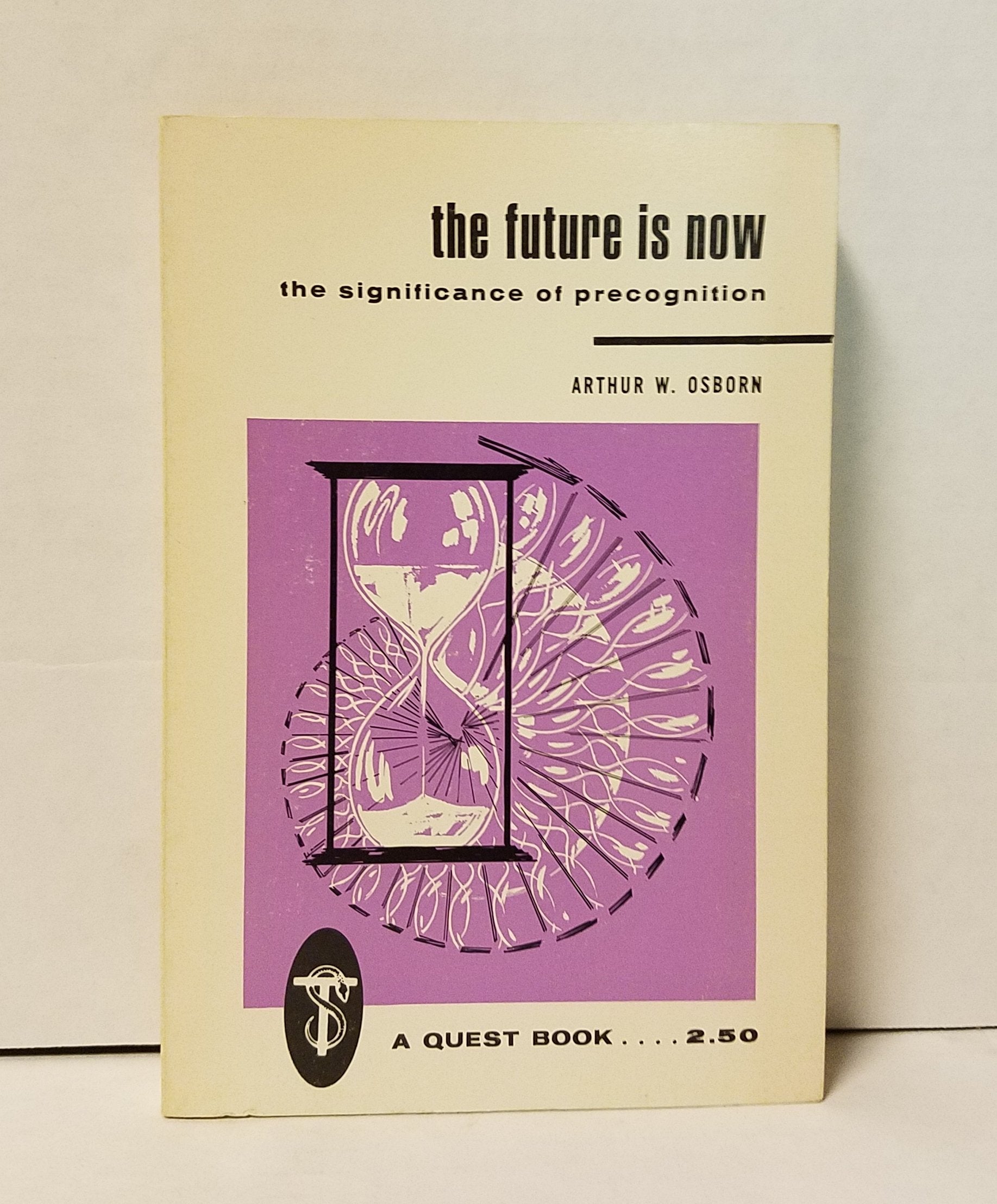 Future Is Now: The Significance of Precognition,Used