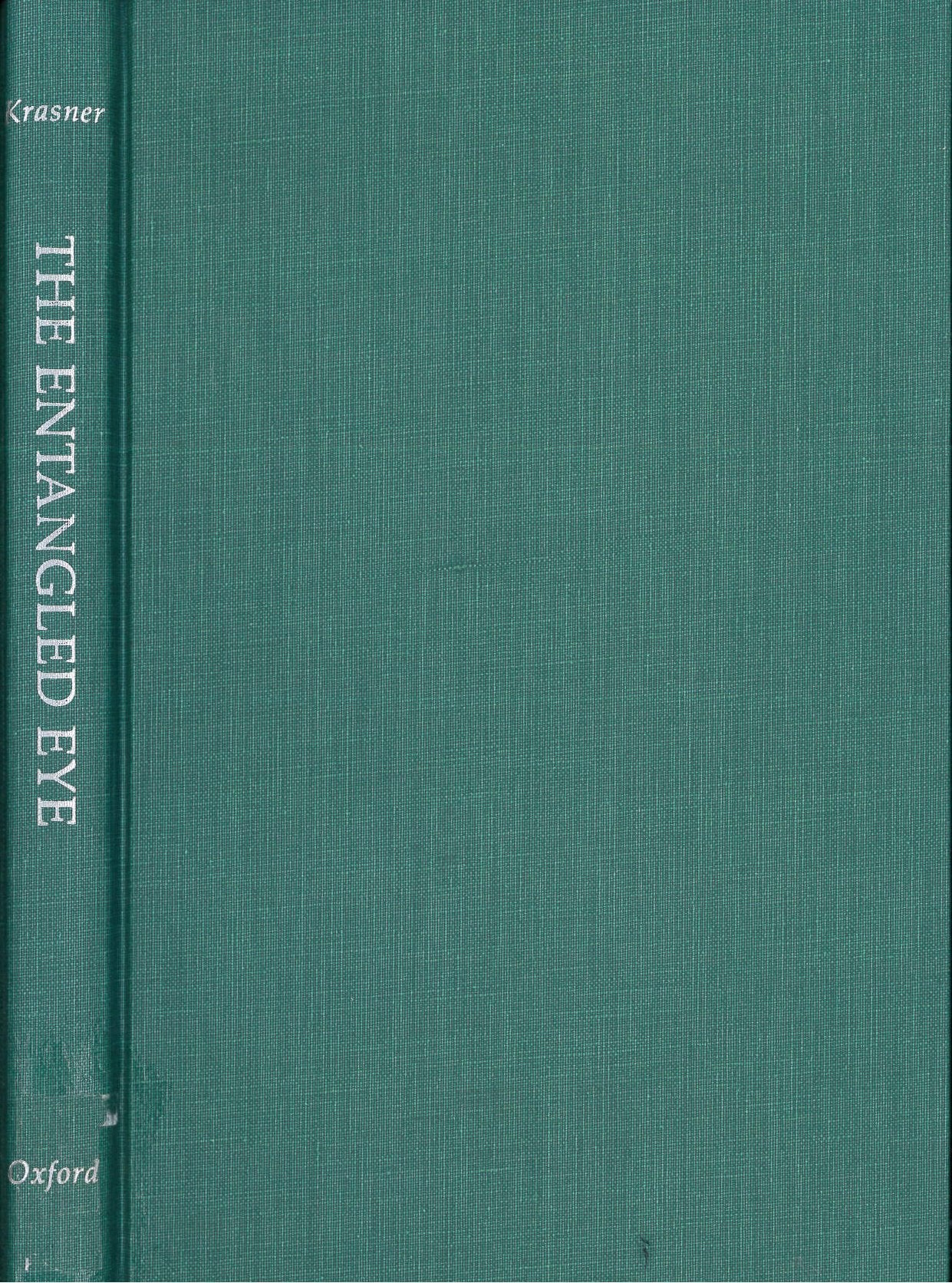 The Entangled Eye: Visual Perception and the Representation of Nature in PostDarwinian Narrative,Used