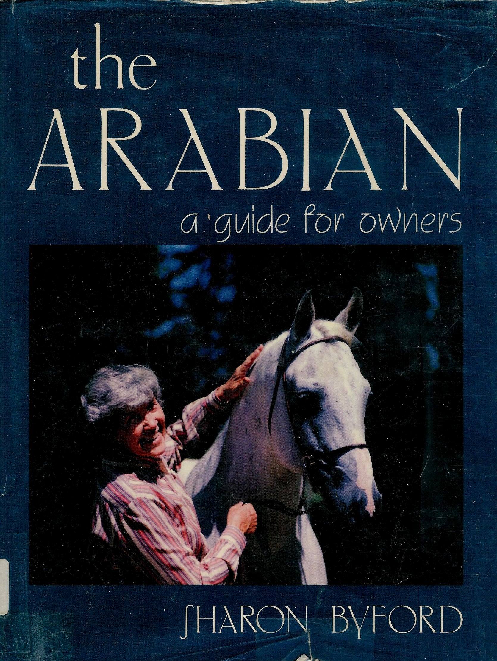 The Arabian: A Guide for Owners,Used