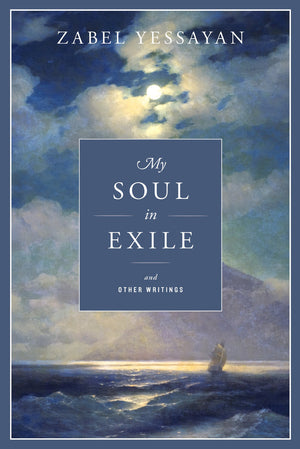 My Soul In Exile And Other Writings-new