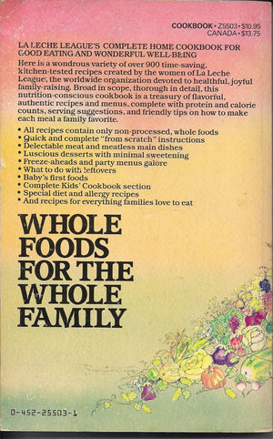 Whole Foods for the Whole Family: La Leche League International Cookbook,Used