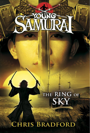 The Ring of Sky (Young Samurai, Book 8),Used