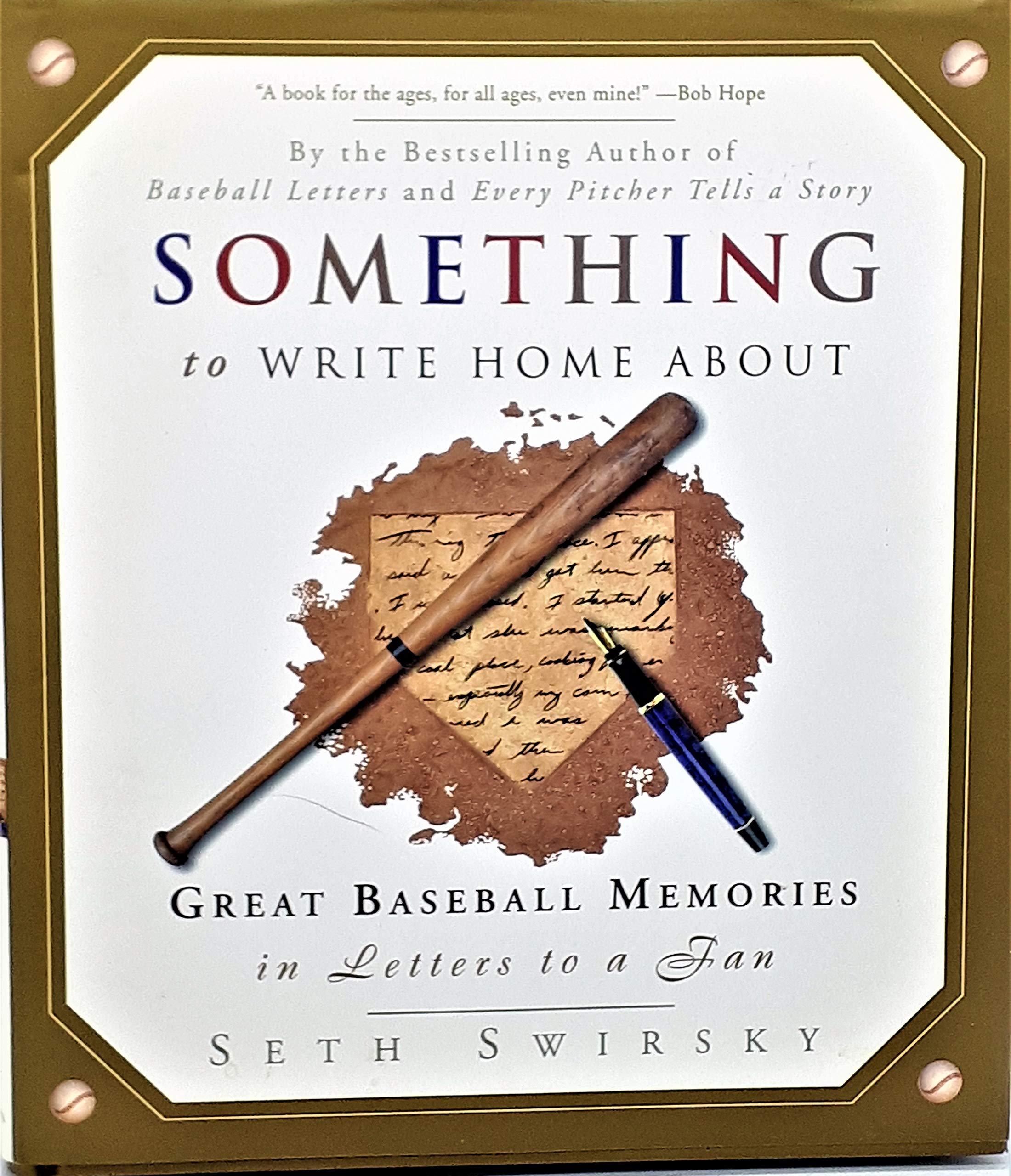 Something to Write Home About: Great Baseball Memories in Letters to a Fan,Used