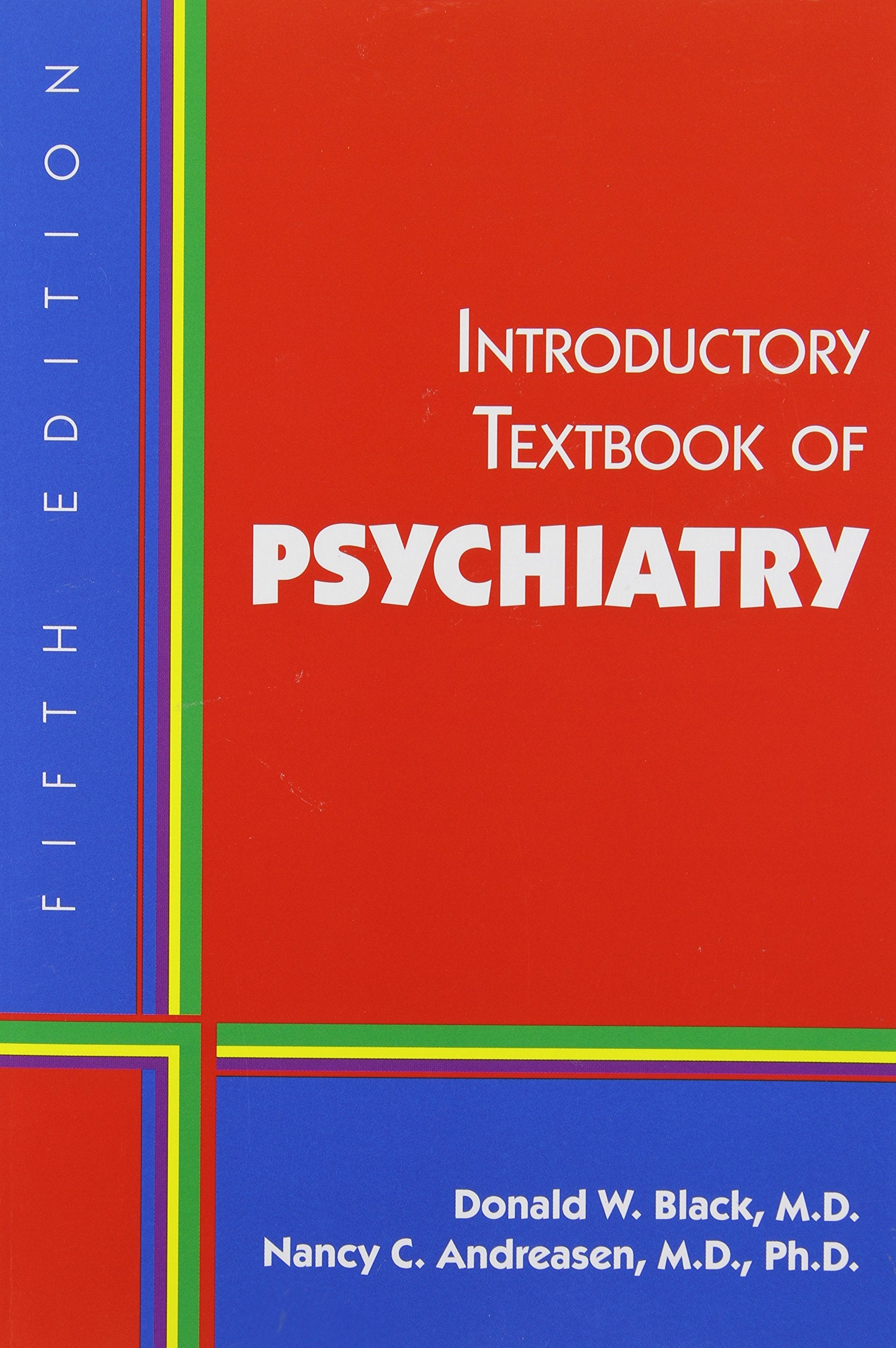 Introductory Textbook Of Psychiatry