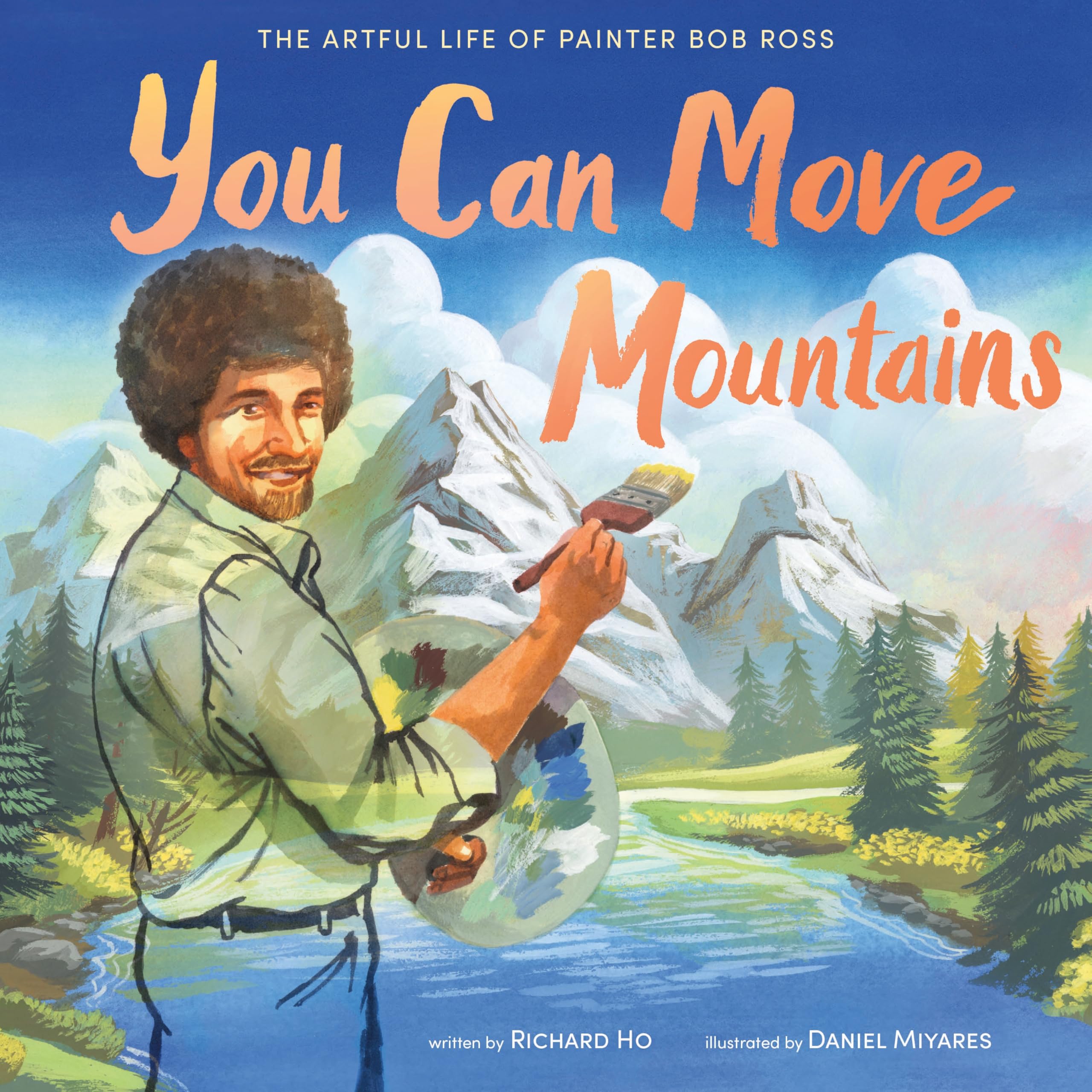 You Can Move Mountains: The Artful Life Of Painter Bob Ross