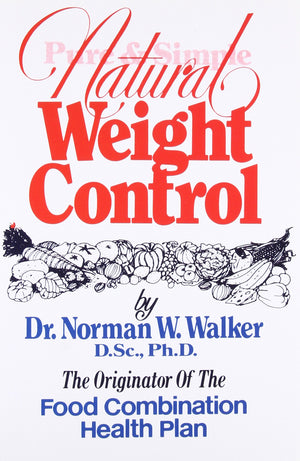 Pure And Simple Natural Weight Control