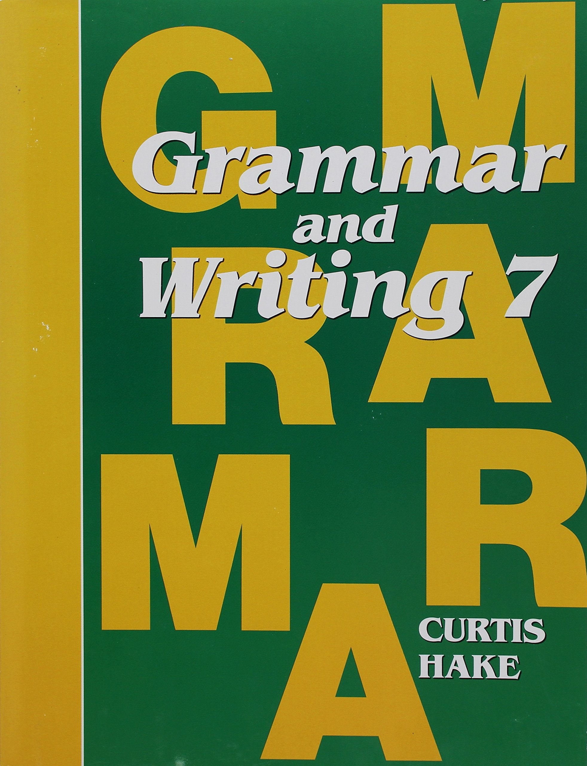 Saxon Grammar and Writing: Student Textbook Grade 7 2009,Used