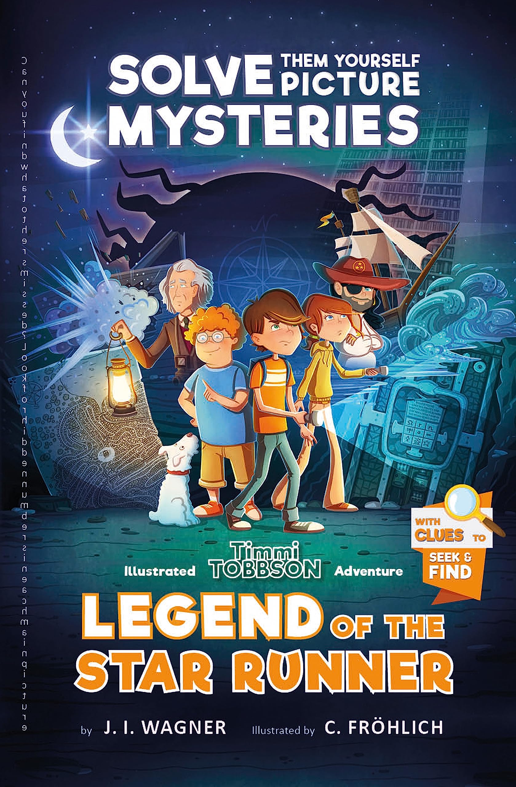 Legend of the Star Runner: A Timmi Tobbson Adventure Book for Boys and Girls (SolveThemYourself Mysteries for Kids 812),Used