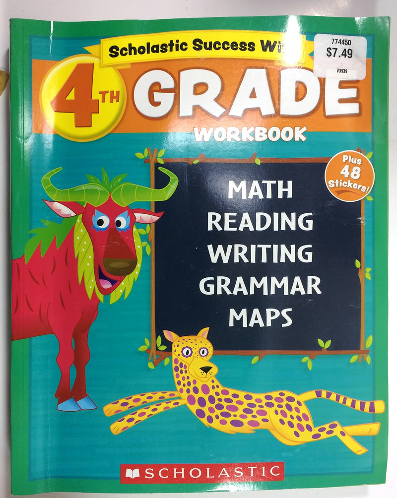Scholastic  4Th Grade Workbook With Motivational Stickers (Scholastic Success With)-new,New
