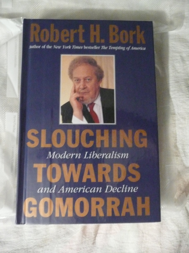 Slouching Towards Gomorrah-used