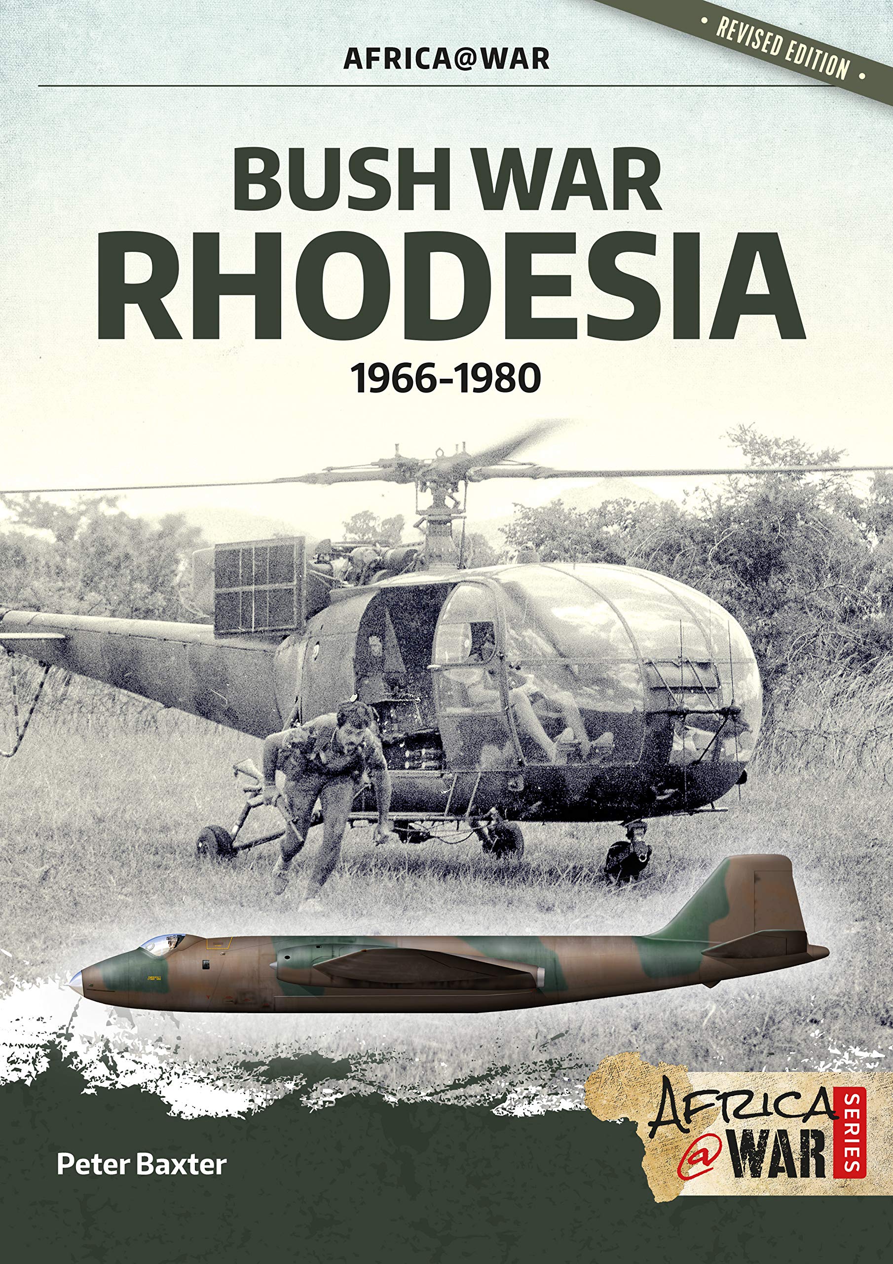 Bush War Rhodesia: 19661980 (Africa@War)