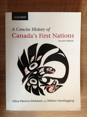 A Concise History Of Canada'S First Nations