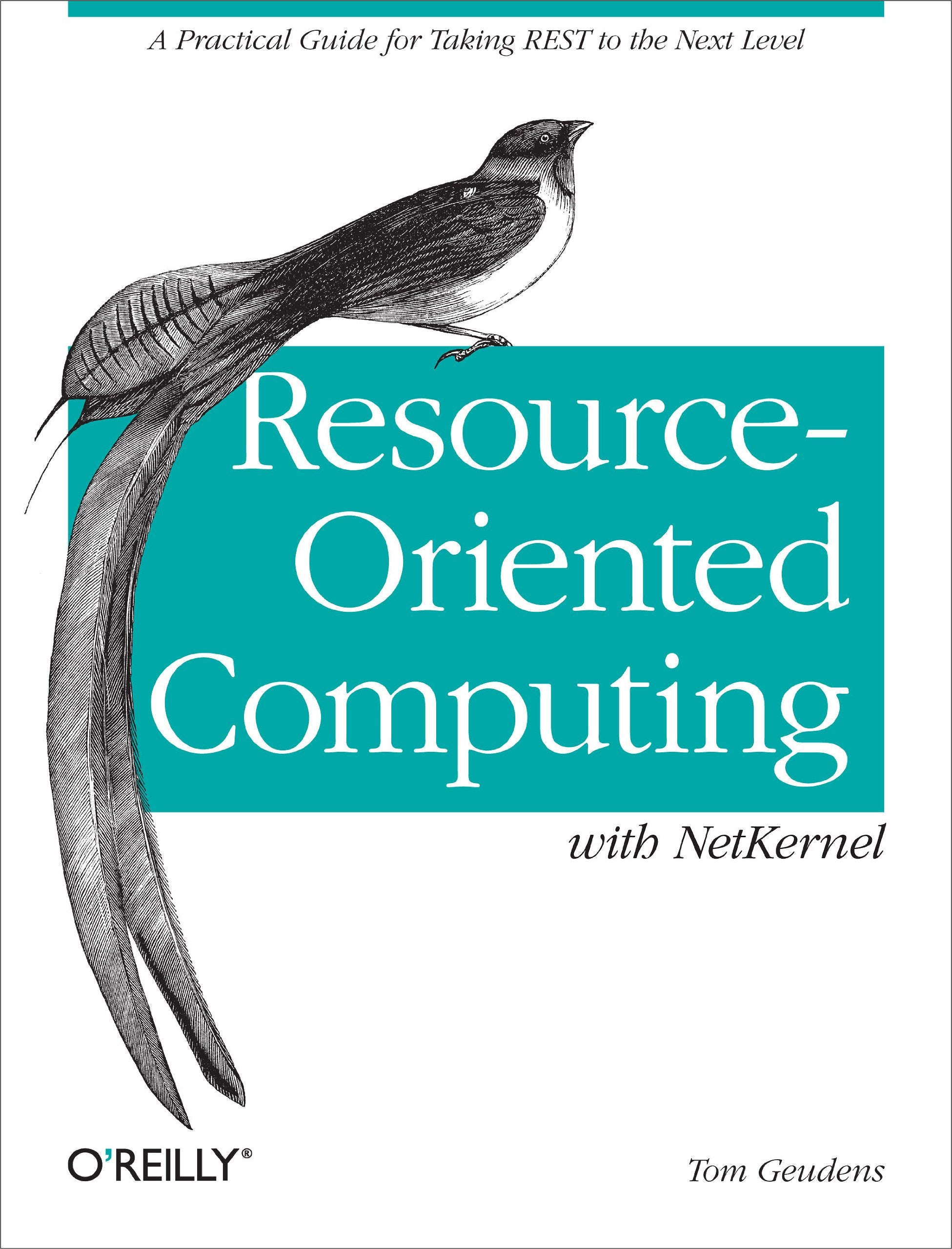ResourceOriented Computing with NetKernel: Taking REST Ideas to the Next Level,Used