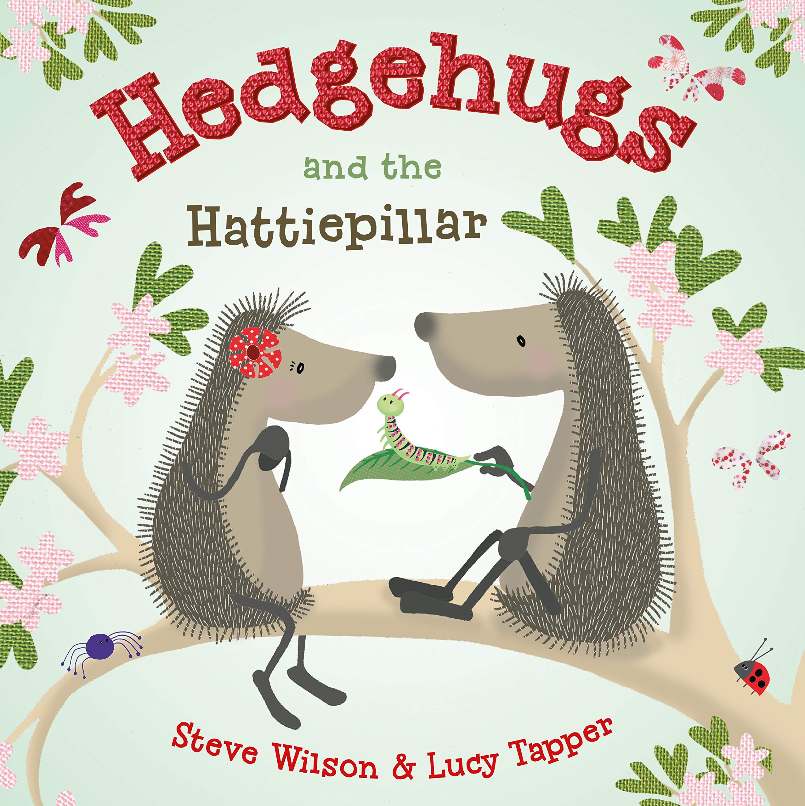 Hedgehugs and the Hattiepillar (Hedgehugs, 2),Used