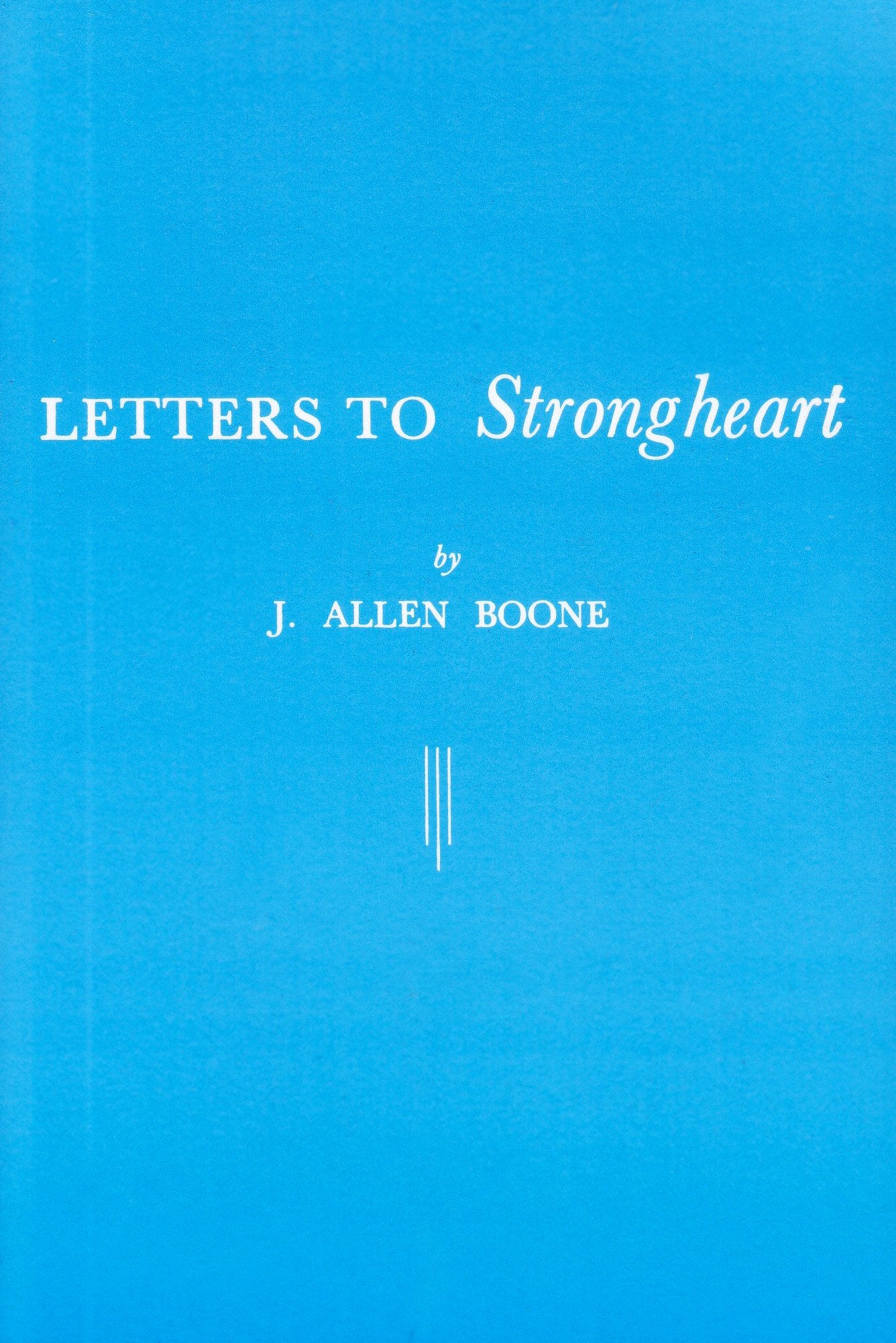 Letters To Strongheart,New