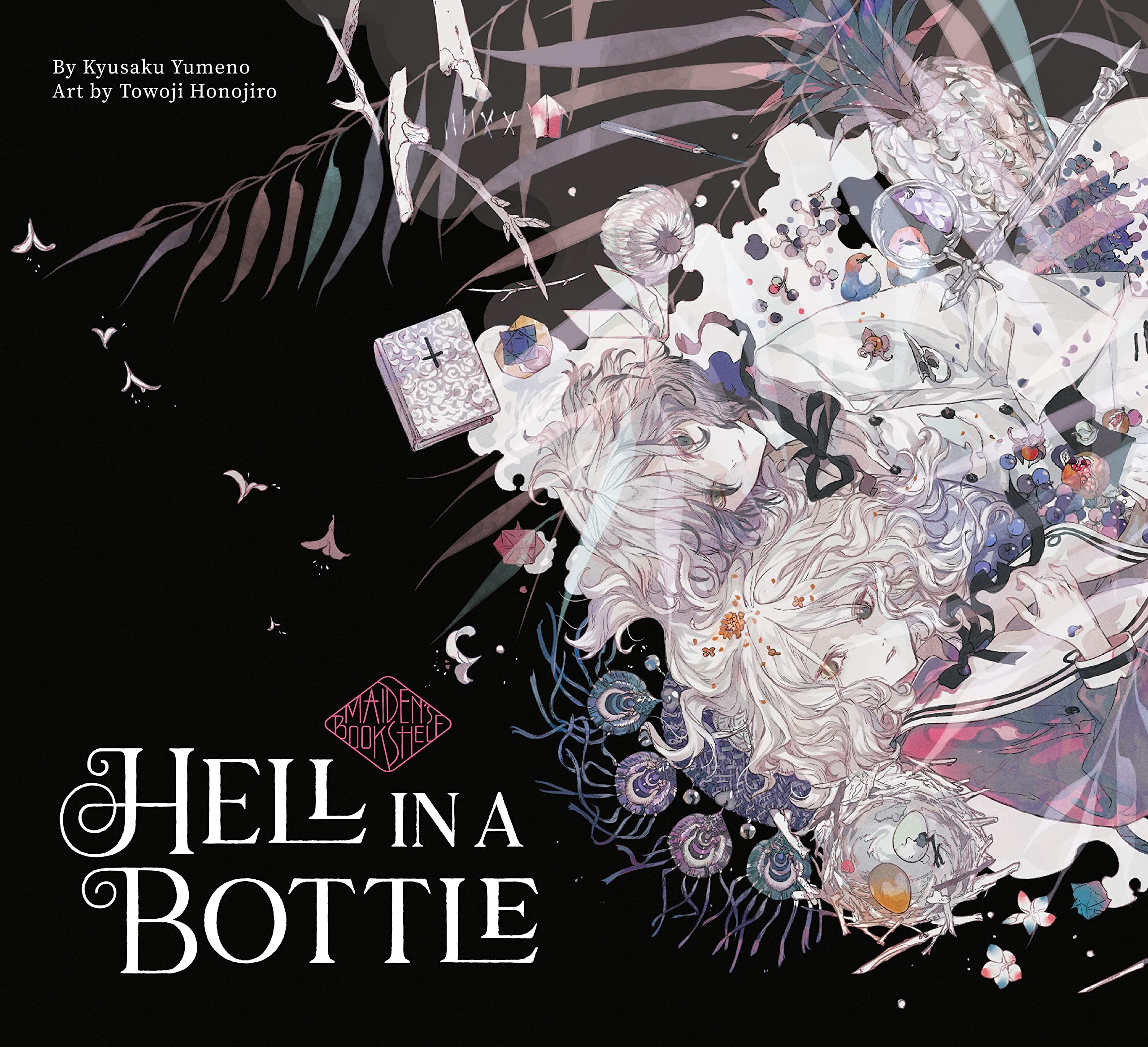 Hell In A Bottle: Maiden'S Bookshelf,Used