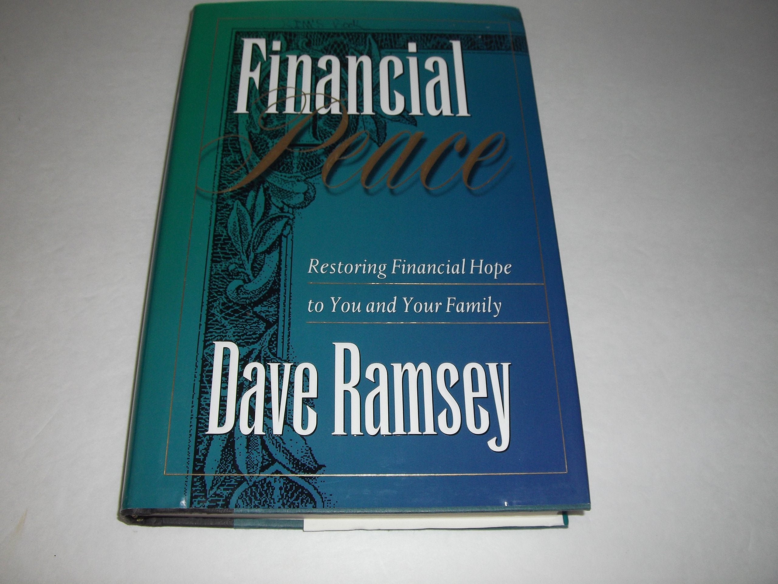 Financial Peace: Restoring Financial Hope to You and Your Family,Used