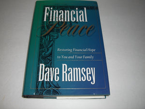 Financial Peace: Restoring Financial Hope to You and Your Family,Used