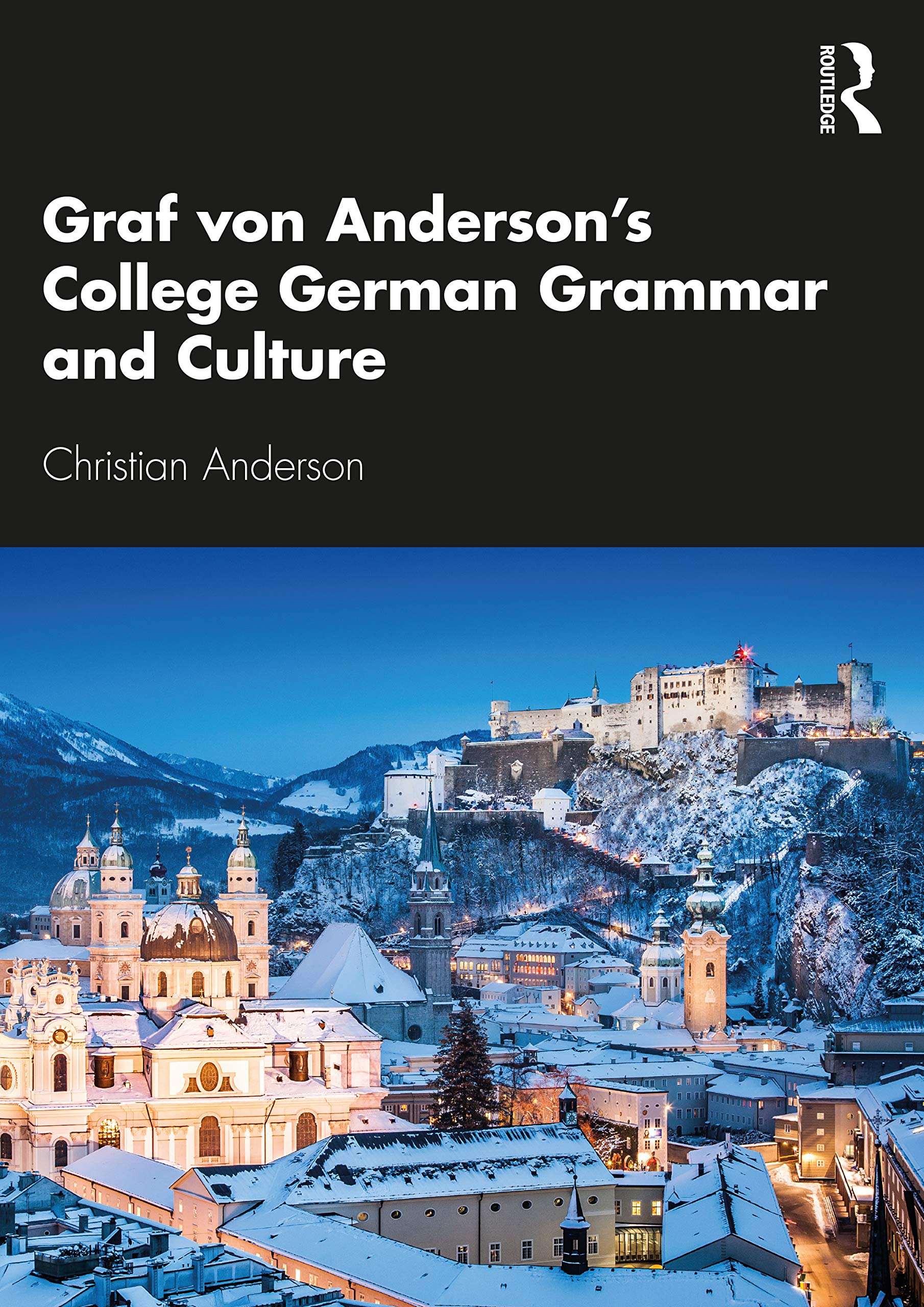 Graf von Anderson's College German Grammar and Culture,Used