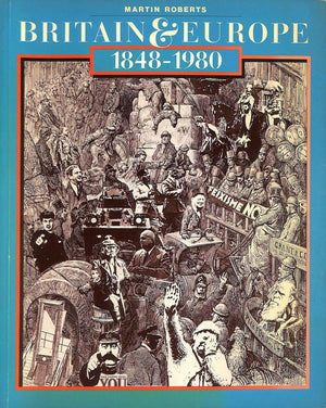 Britain and Europe, 18481980