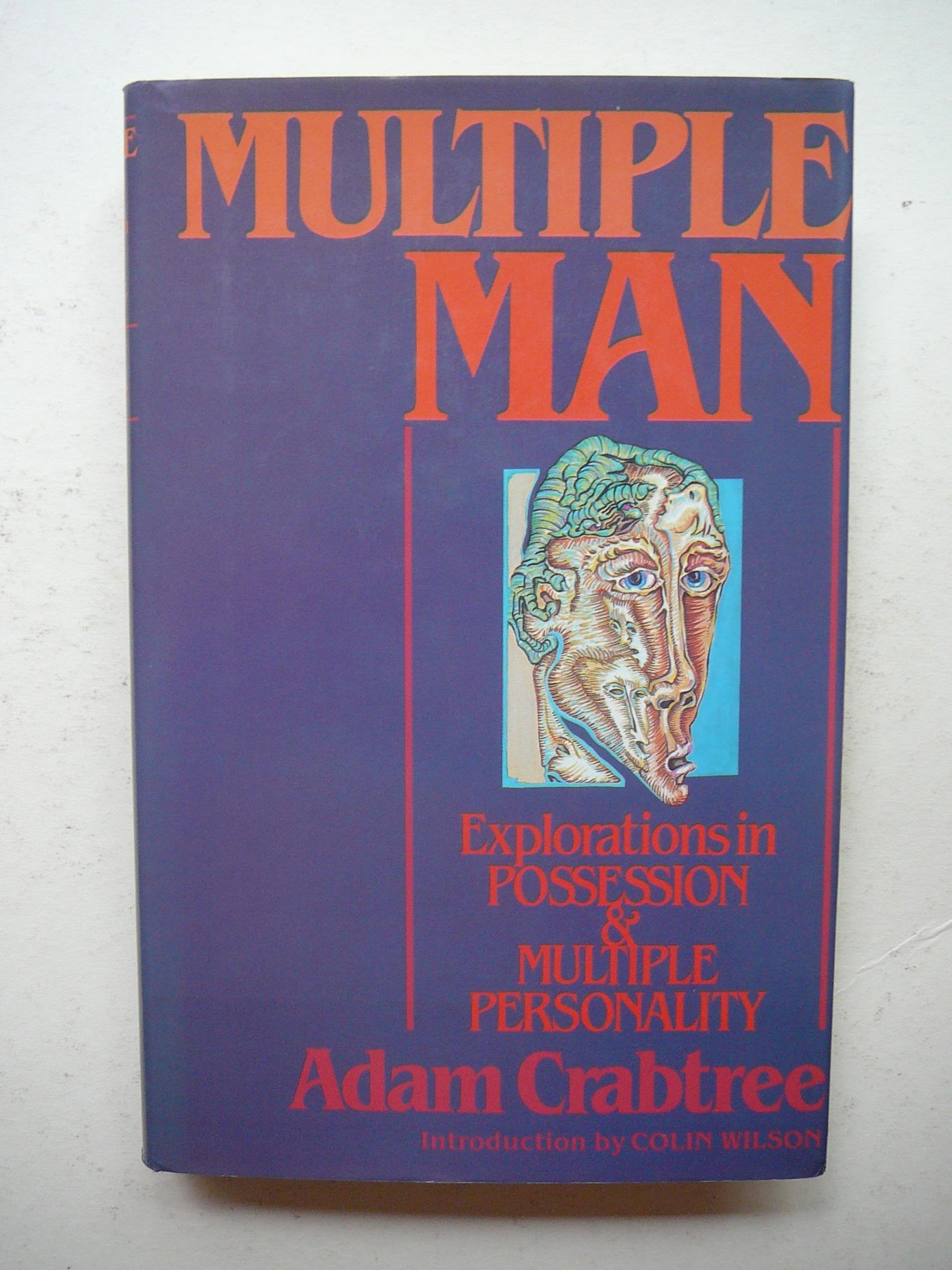 Multiple Man : The Enigma of Possession and Multiple Personality,Used