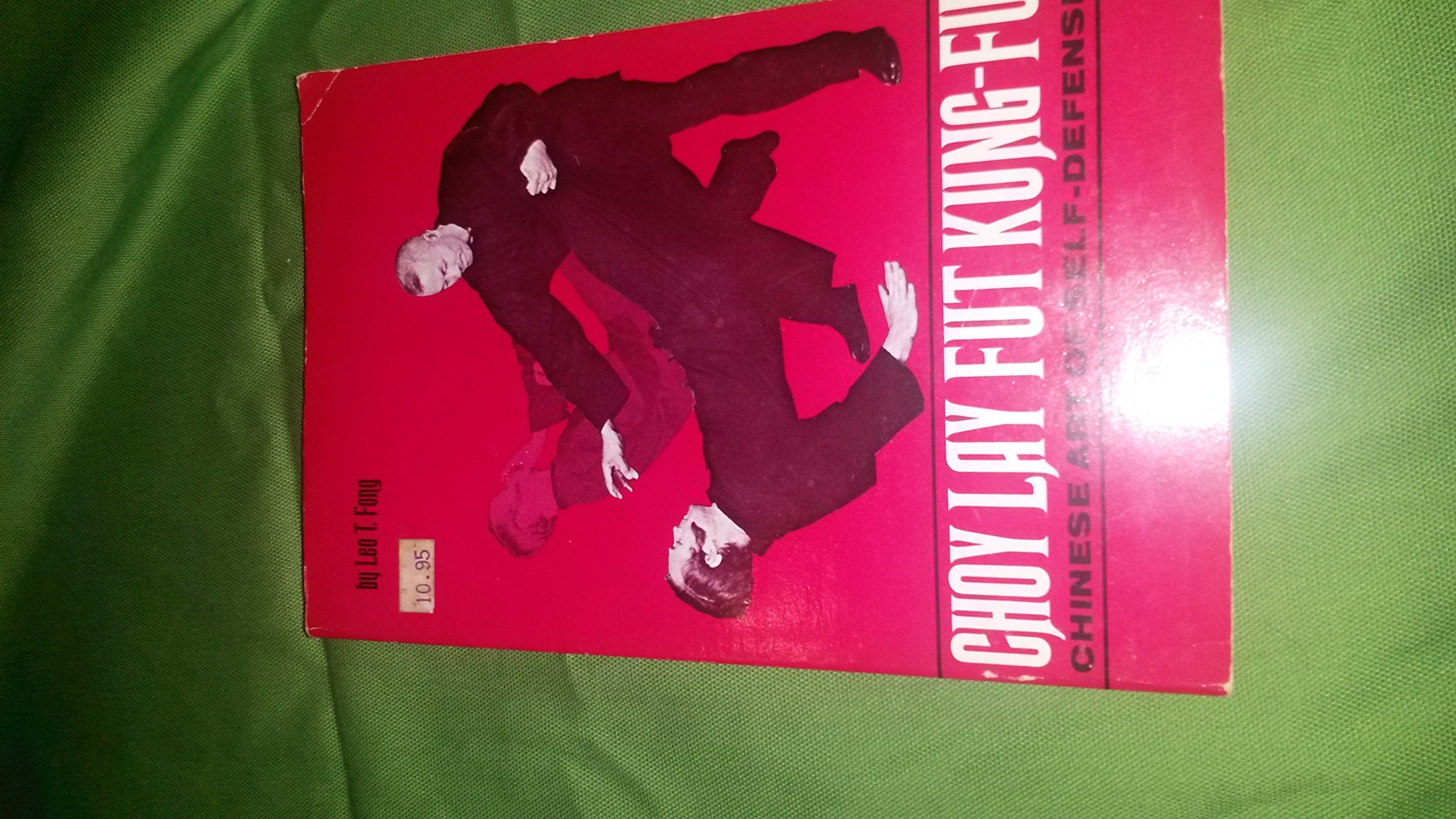 Choy Lay Fut KungFu: Chinese Art of SelfDefense,New