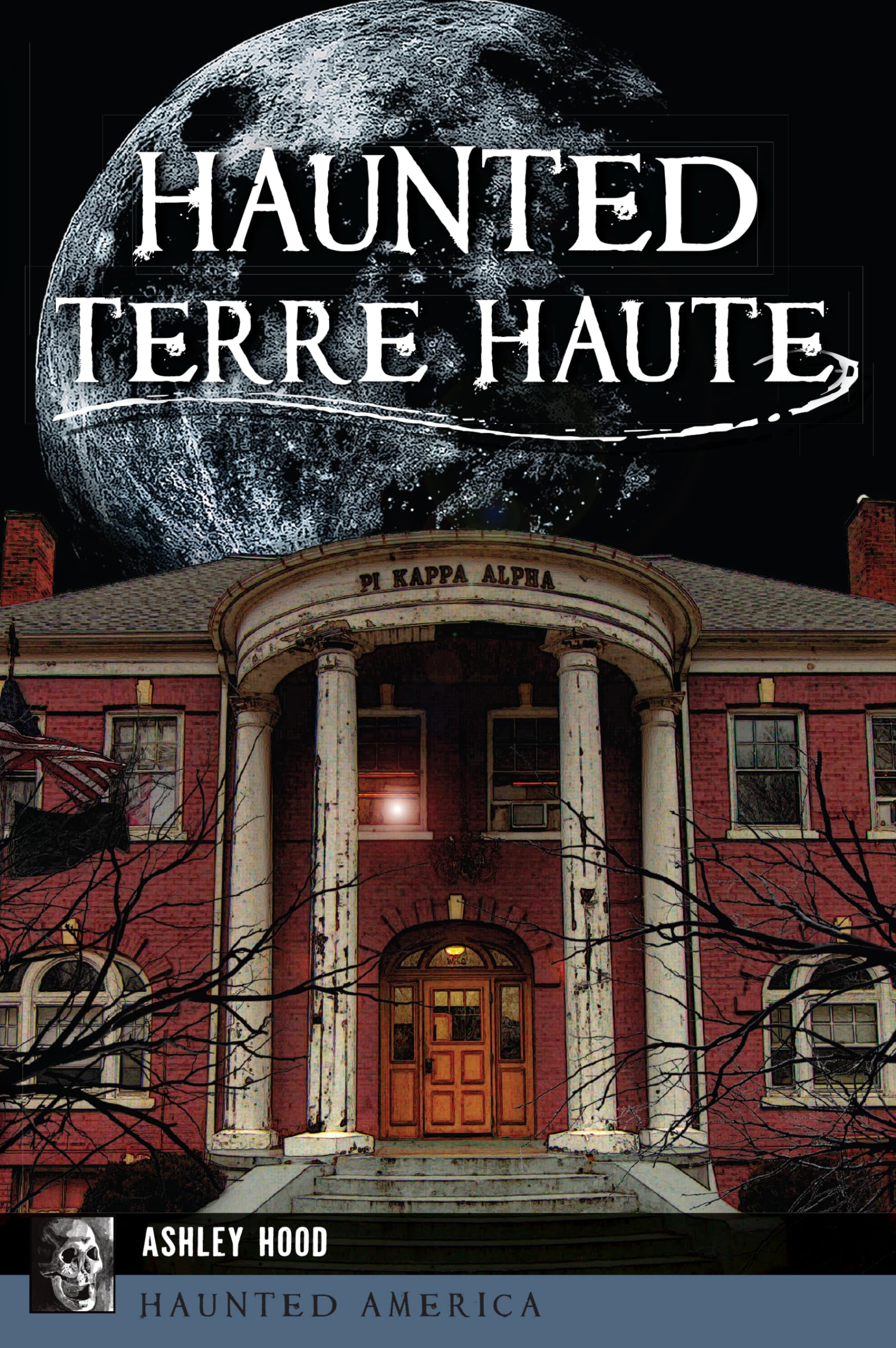 Haunted Terre Haute (Haunted America),Used