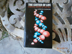 The center of life: A natural history of the cell,Used