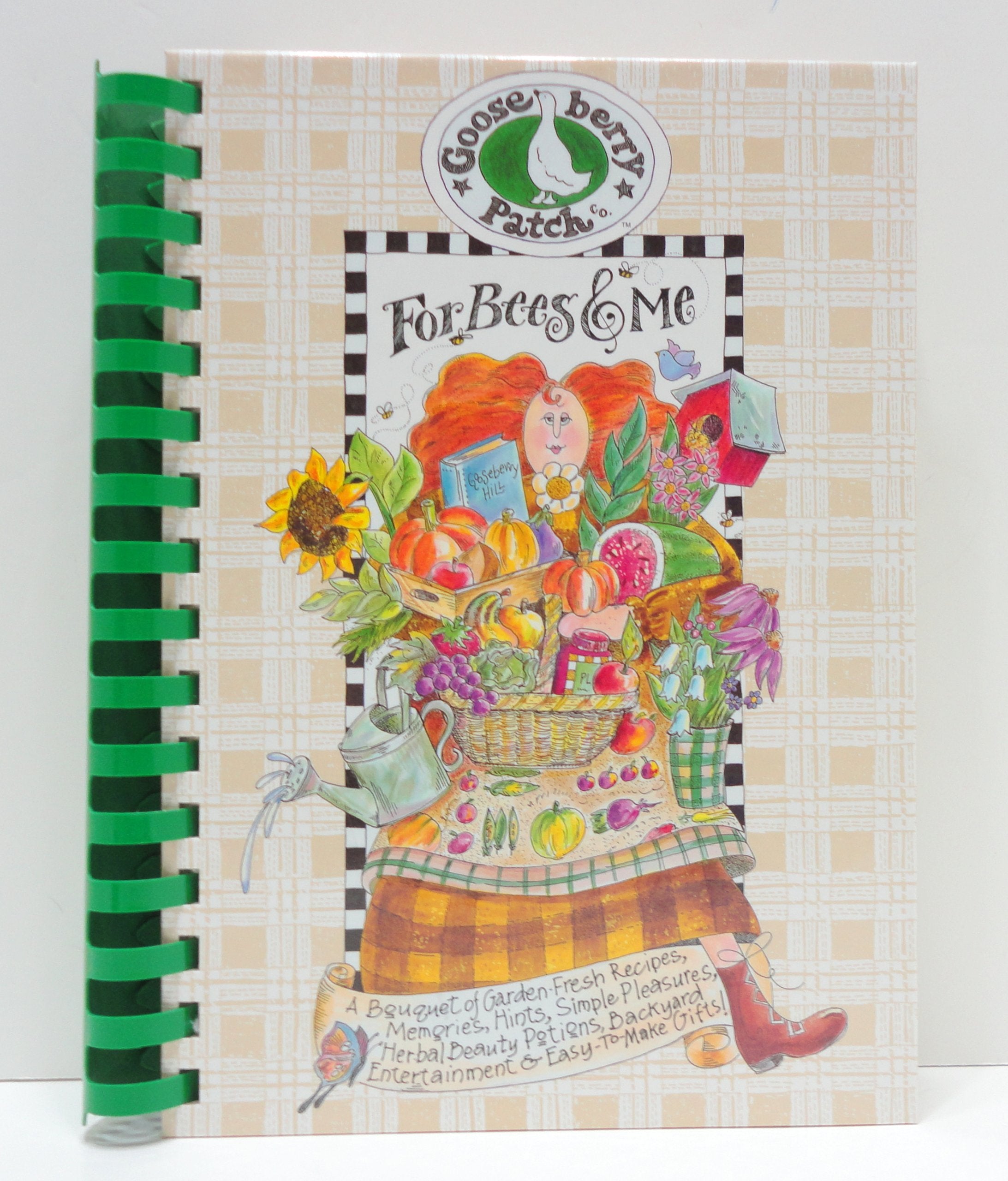 For Bees and Me: A Bouquet of GardenFresh Recipes, Memories, Hints, Simple Pleasures, Herbal Beauty Potions, Backyard Entertain,Used