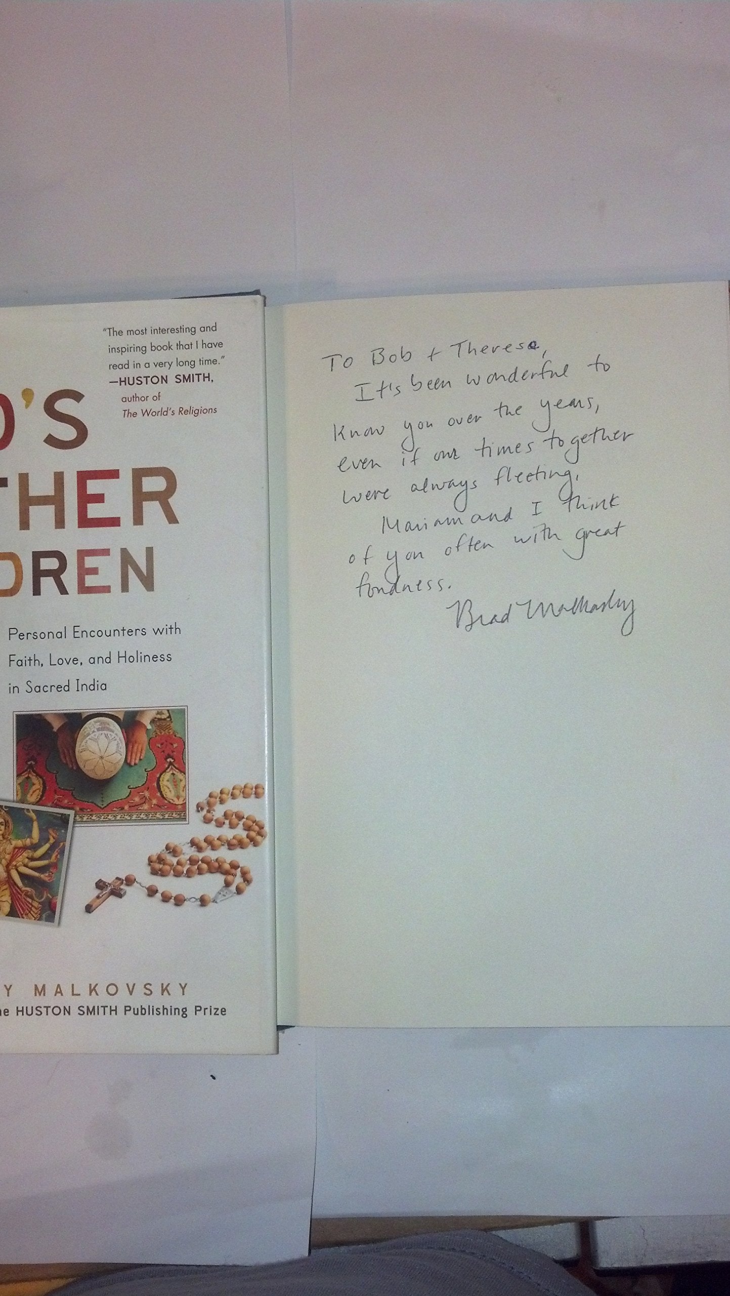 God'S Other Children: Personal Encounters With Faith, Love, And Holiness In Sacred India