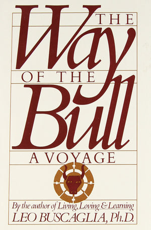 The Way of the Bull: A Voyage,New
