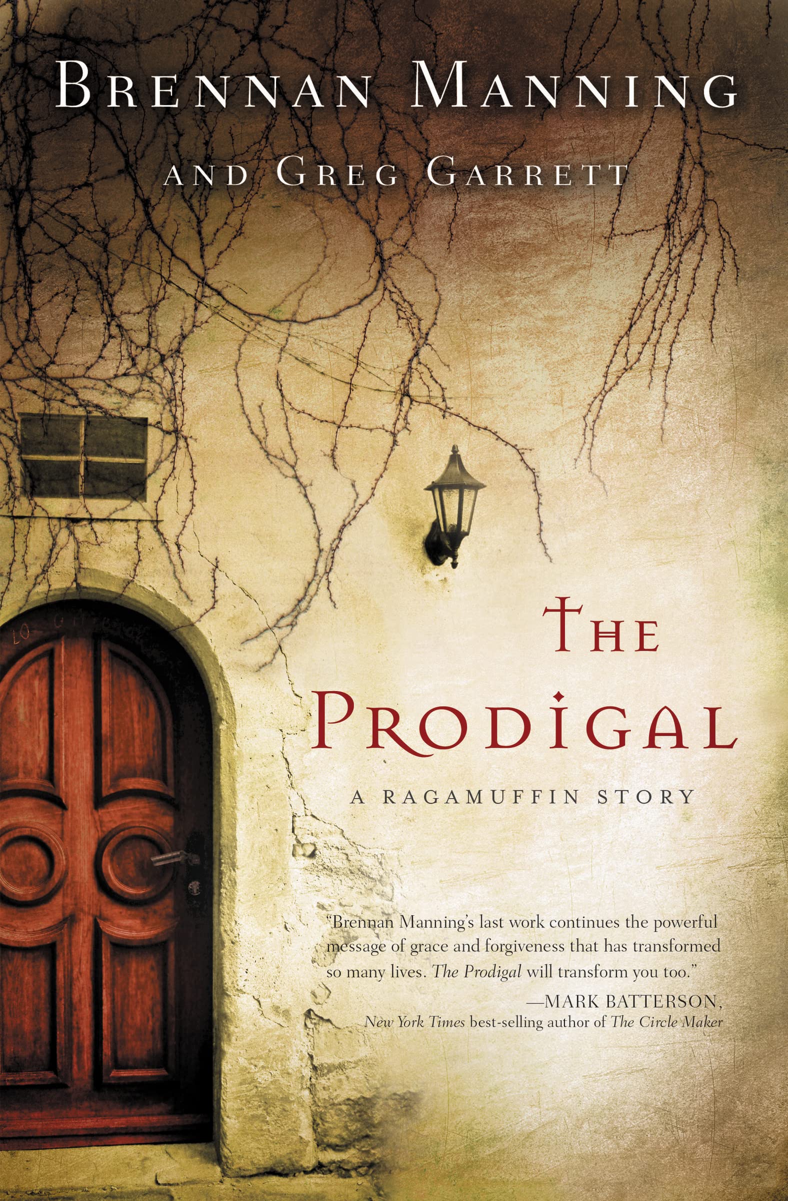 The Prodigal: A Ragamuffin Story,Used