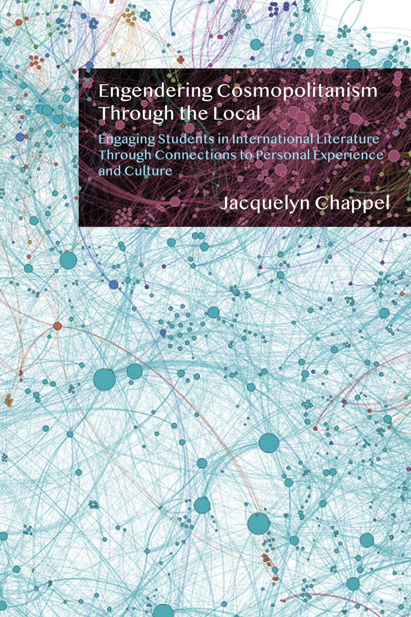 Engendering Cosmopolitanism Through the Local,Used