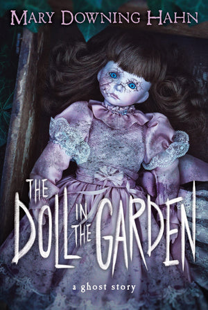 The Doll In The Garden: A Ghost Story,New