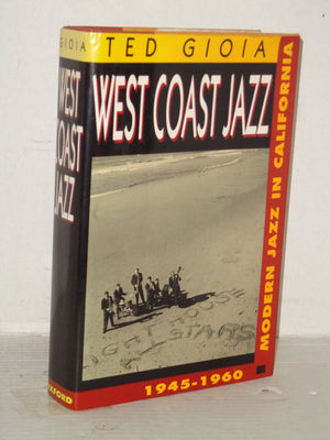 West Coast Jazz: Modern Jazz In California, 19451960,Used