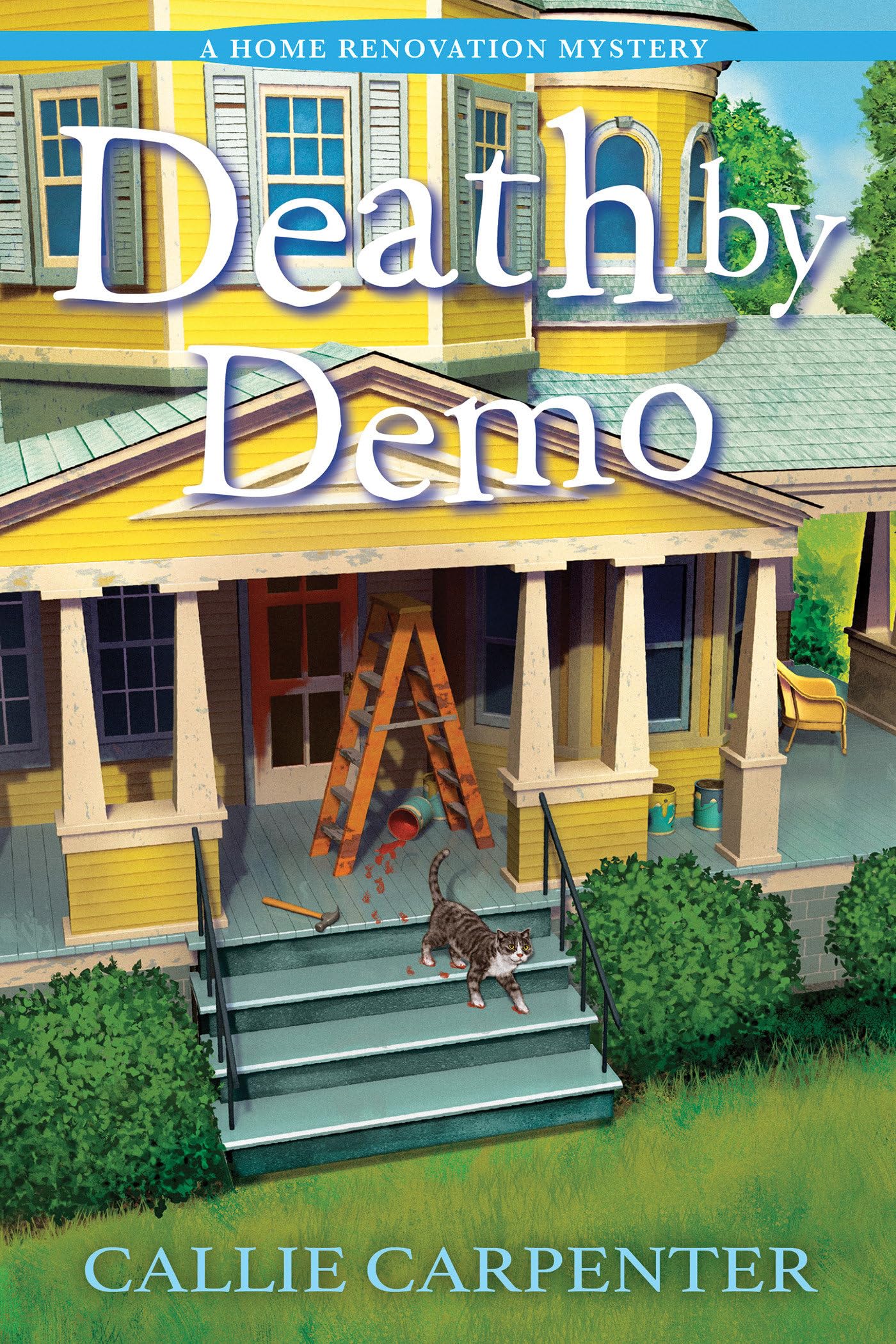 Death By Demo (A Home Renovation Mystery)