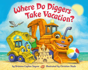 Where Do Diggers Take Vacation? (Where Do...Series),Used