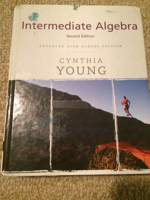 Intermediate Algebra: Advanced High School Edition,Used