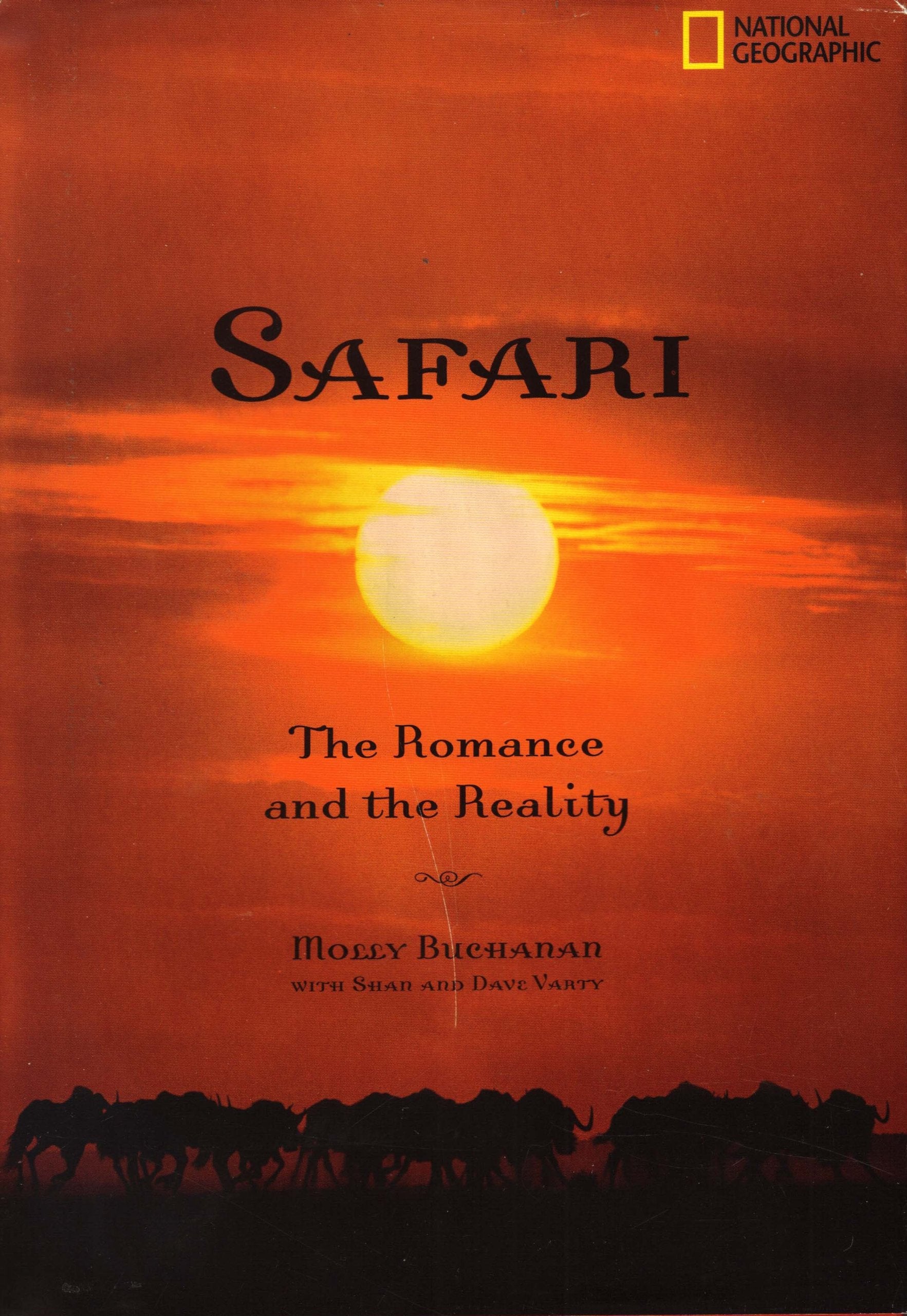 Safari: The Romance and the Reality,Used