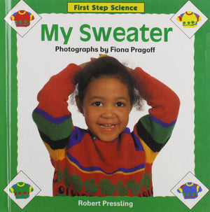 My Sweater (First Step Science),Used