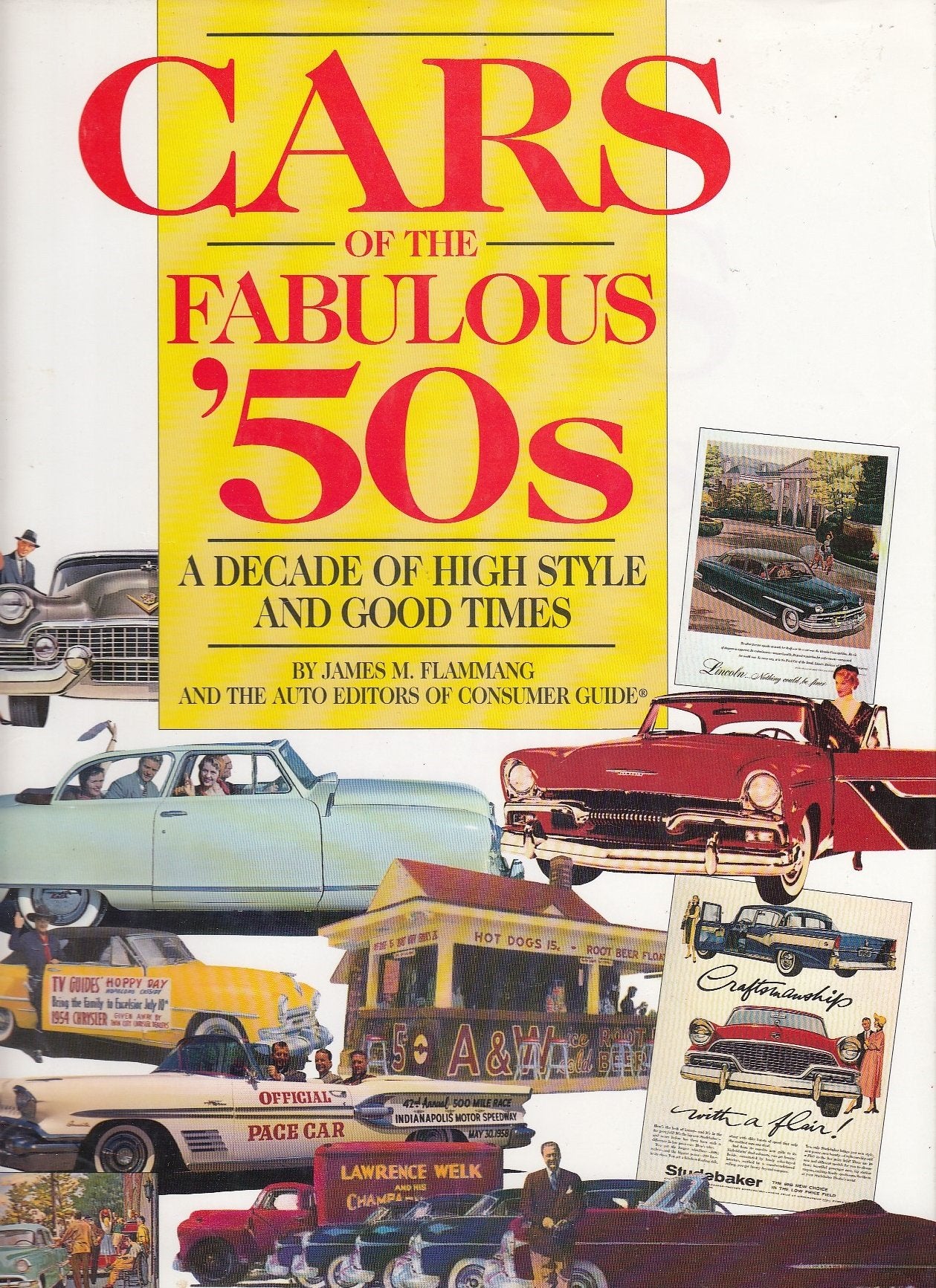 Cars of the Fabulous 50s: A Decade of High Style and Good Times,Used