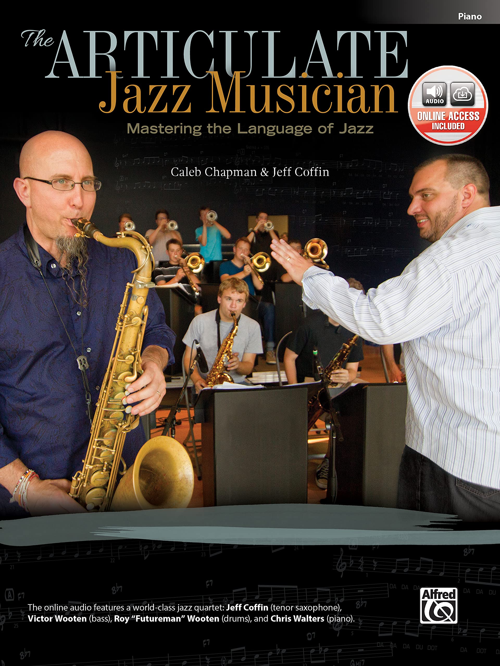 The Articulate Jazz Musician: Mastering the Language of Jazz (Piano), Book & Online Audio,Used