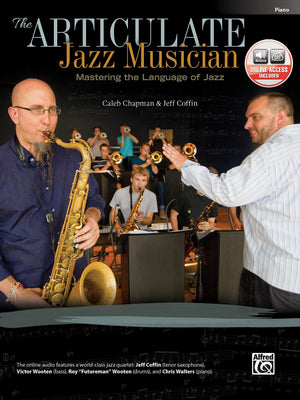The Articulate Jazz Musician: Mastering the Language of Jazz (Piano), Book & Online Audio,Used