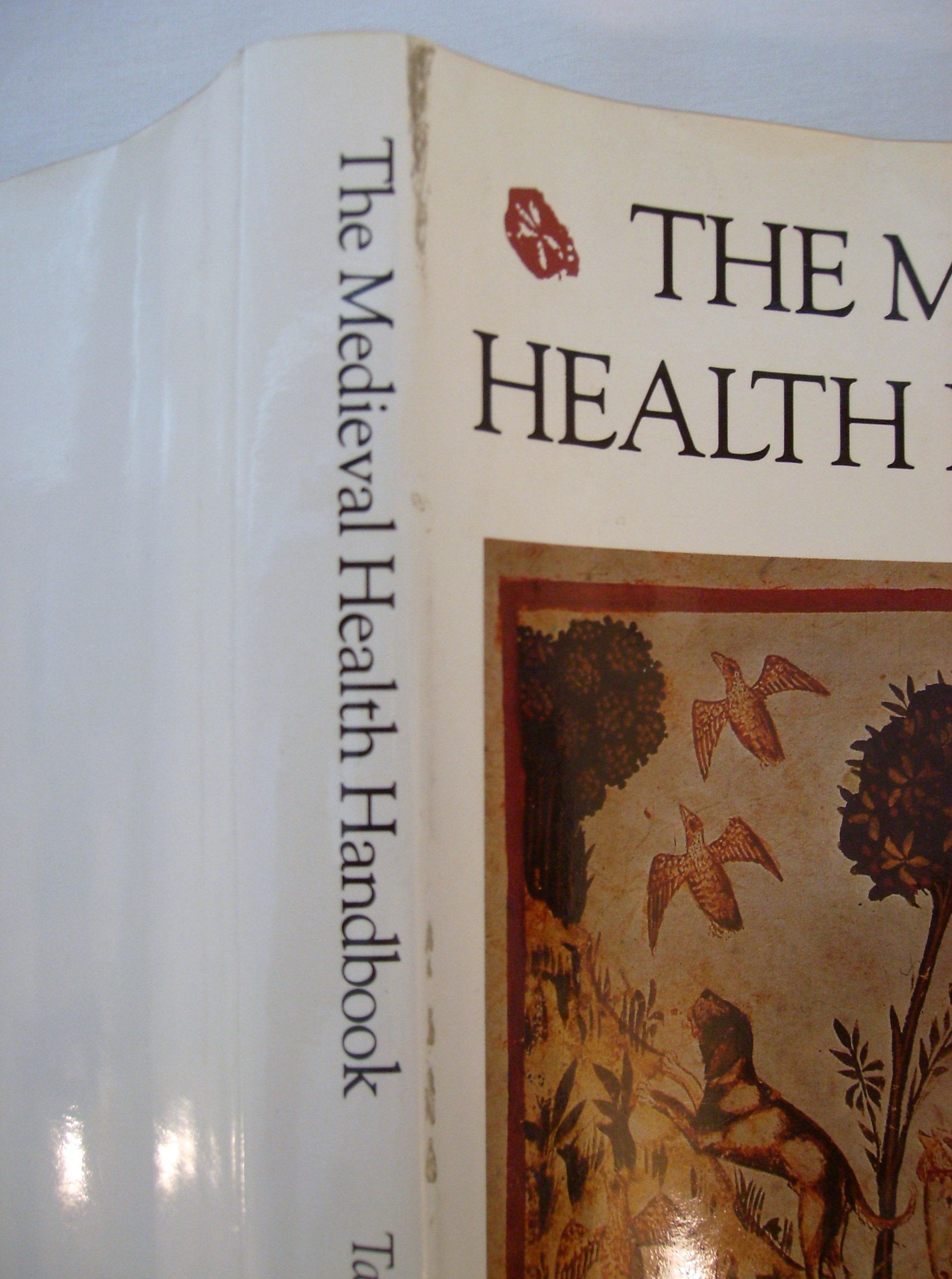 Medieval Health Handbook: Tacuinum Sanitatis (English And Italian Edition)-used