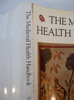 Medieval Health Handbook: Tacuinum Sanitatis (English And Italian Edition)-used