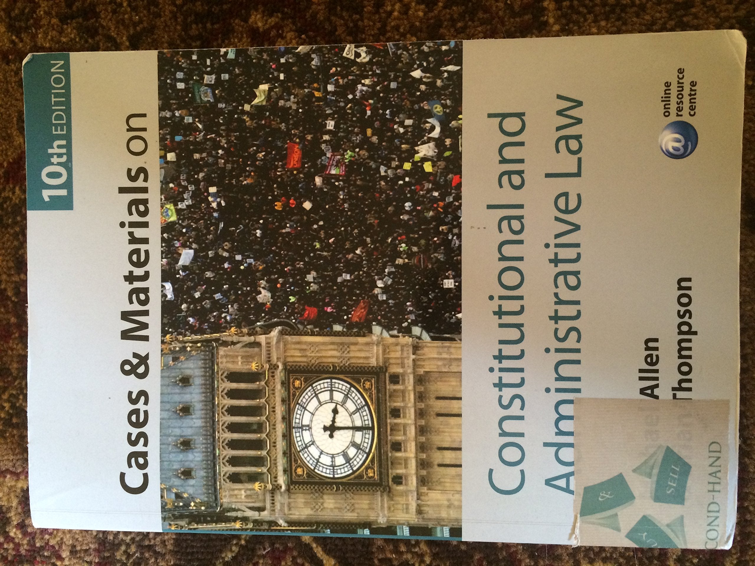 Cases and Materials on Constitutional and Administrative Law,Used