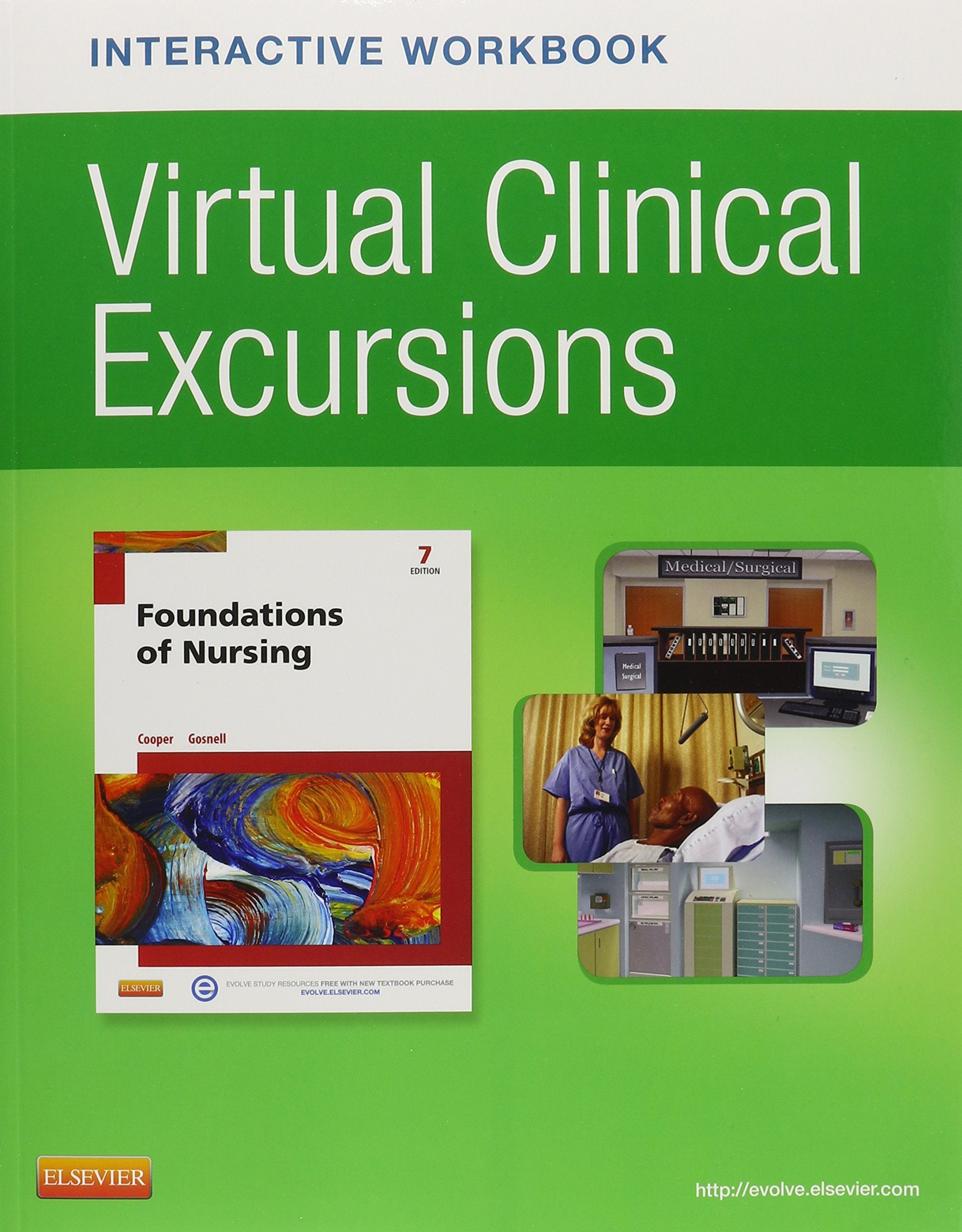 Foundations of Nursing Virtual Clinical Excursion,New