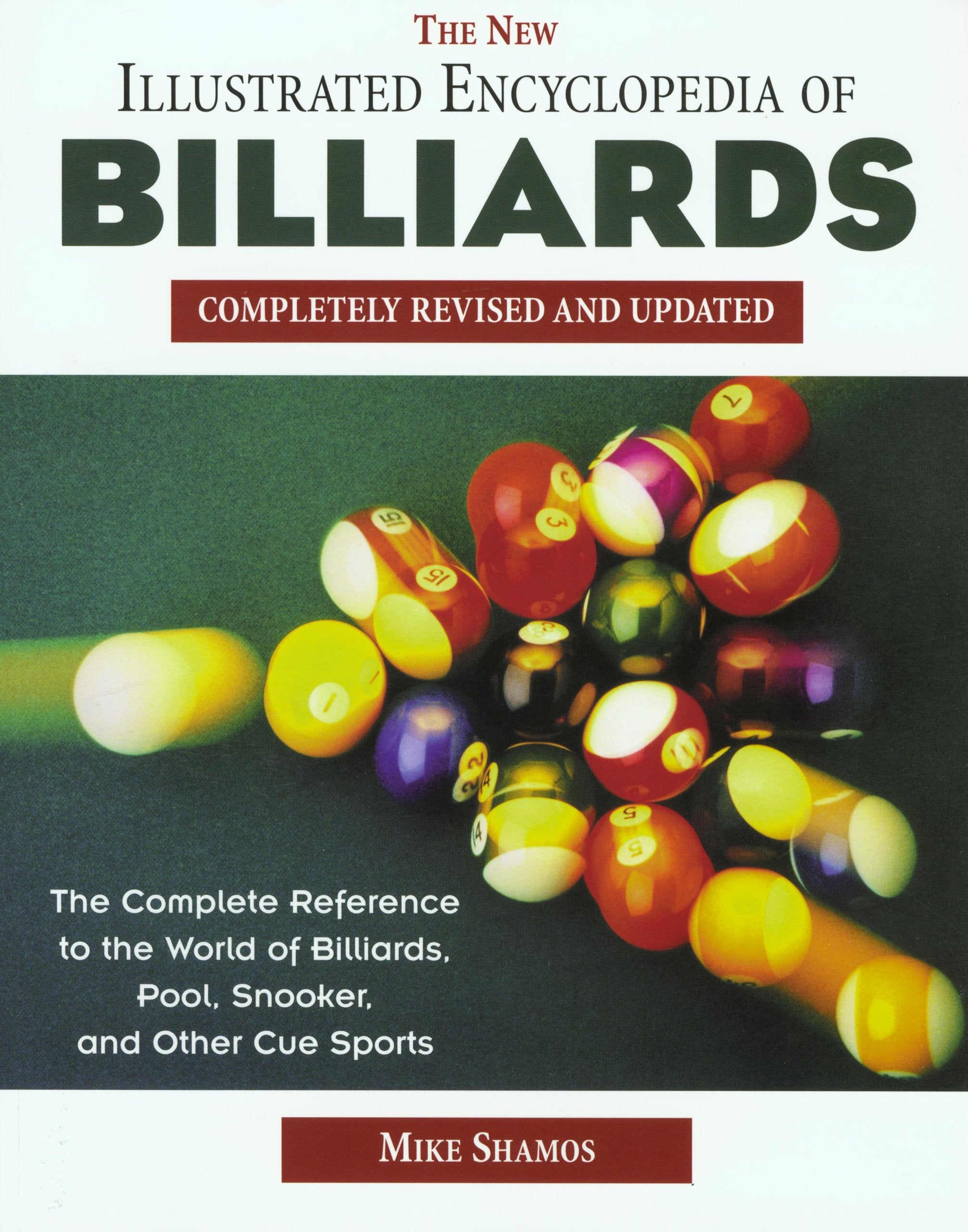 The New Illustrated Encyclopedia of Billiards: Completely Revised and Updated,Used