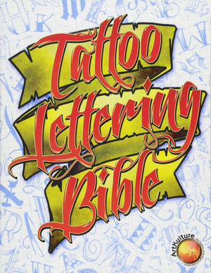 Tattoo Lettering Bible,New